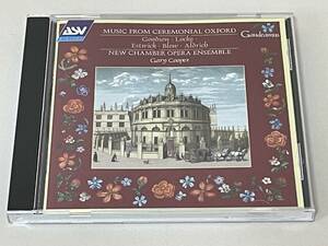 ASV*Music From Ceremonial Oxford/ Gary * Cooper *S28