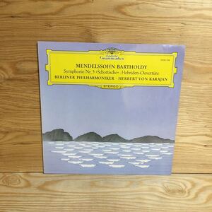 Y7Fi4-210730 レア［LP レコード MENDELSSOHN BARTHOLDY: SYMPHONIE Nr.3 HEBRIDEN-OUVERTURE HERBERT VON KARAJAN 2530 126］