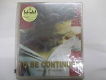 TO　BE　CONTINUED　　デイブレイク_画像1