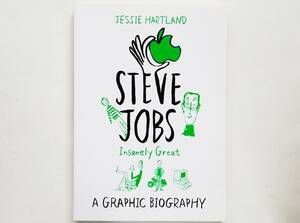 Steve Jobs Insanely Great　A Graphic Biography　スティーブ・ジョブズ