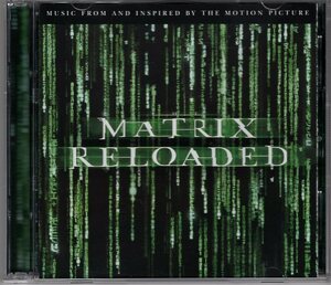 CD) THE MATRIX RELOADED THE ALBUM