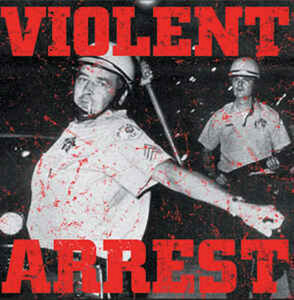 ＊中古CD VIOLENT ARREST/VIOLENT ARREST 1st'12、1st EP、未発表曲収録 U.K HARDCORE PUNK RIPCORD HERESY FUK VARUKERS CONCRETE SOX