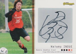 Jカード 2006TE 井上渉 名古屋グランパス 直筆サインカード ☆徳島 金沢 鹿児島