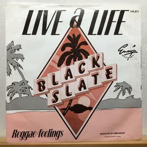 ★Black Slate/Live A Life★KILLER UK ROOTS！ボコーダー 7inch 45 2