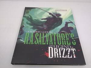 A Reader's Guide to R.A.SALVATORE'S the Legend of Drizzt　forgotten realms ドリッズト R.A.サルバトーレ フォーゴトン・レルム 英文　