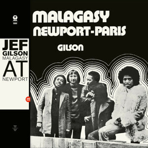 新品　JEF GILSON / Malagasy at Newport (LP)