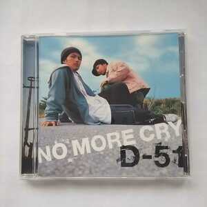 S085 CD　Ｄ－５１　１．NO MORE CRY　２．BELIEVER　３．NO MORE CRY（Back Track）　４．BELIEVER（Back Track）