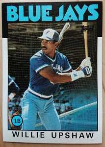 ★来日外国人 アップショー 福岡 ダイエー ホークス WILLIE UPSHAW TOPPS 1986 メジャーリーグ MLB 大リーグ BLUE JAYS ブルージェイズ