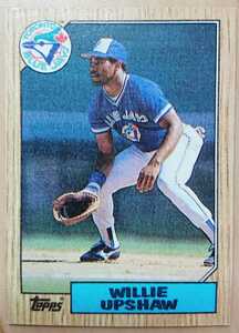 ★来日外国人 アップショー 福岡 ダイエー ホークス WILLIE UPSHAW TOPPS 1987 #245 メジャーリーグ MLB 大リーグ BLUE JAYSブルージェイズ
