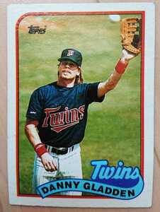 ★来日外国人 グラッデン 巨人 読売 ジャイアンツ DAN GLADDEN DANNY TOPPS 1989 #426 メジャーリーグ MLB 大リーグ TWINS ツインズ