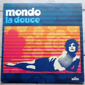 LP V.A. MONDO LA DOUCE DOUCE 515354-1 2枚組 イタリア盤