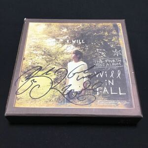 CD K.WILL THE FOURTH MINI ALBUM Will In Fall 輸入盤　直筆サイン入り 美品