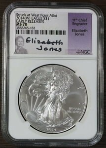 2014-W アメリカ イーグル銀貨 NGC MS70 ER Elizabeth Jonesサインラベル