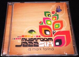 DJ Mark Farina/ Mushroom Jazz Six★Ta'Raach Kero One Colossus J-Boogie's Crown City Rockersマッシュルームジャズ6　盤キズ