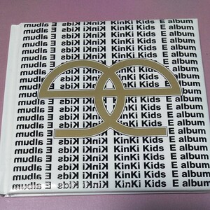 KinKi Kids　初回限定盤CDアルバム　E aIbum キンキキッズ