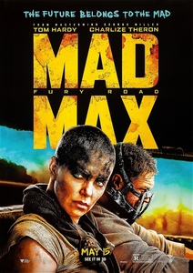 海外ポスター『マッドマックス 怒りのデス・ロード』（Mad Max: Fury Road）#6★インターセプター/トム・ハーディー/シャーリーズ・セロン