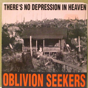 OBLIVION SEEKERS-There's No Depression In Heaven (US Ltd.Red