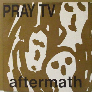 PRAY TV-Aftermath (OZ Orig.7)