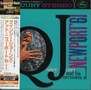 ■□Quincy Jonesクインシー・ジョーンズ/アット・ニューポート’61+1(紙ジャケ)□■