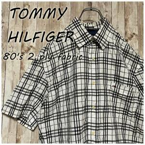 ★TOMMY HILFIGER 80's 2ply fabric チェック 半袖シャツ