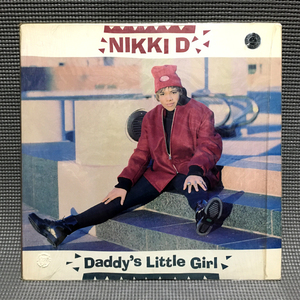 Nikki D - Daddy's Little Girl 【US ORIGINAL 12inch】 Def Jam Recordings / Columbia - 44-73697