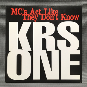 KRS ONE - MC's Act Like They Don't Know 【US ORIGINAL 12inch】 DJ Premier Showbiz Das EFX / Jive - 01241-42321-1