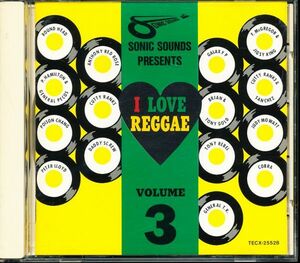 国内盤 ソニック・サウンズ・プレゼンツ~I Love Reggae Vol.3　4枚同梱可能　4B000064SGG