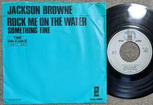 Jackson Browne-Rock Me On The Water★蘭Asylum Orig.7&#34;/マト1/SSW