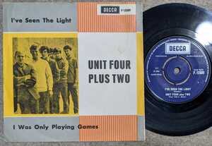 Unit Four Plus Two-I've Seen The Light★英Orig.7&#34;/マト1