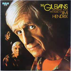 ◆THE GIL EVANS ORCHESTRA/PLAYS THE MUSIC OF JIMI HENDRIX (JPN LP) -川崎燎, John Abercrombie, David Sanborn