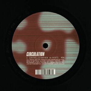 試聴 Circulation - Controlled Mayhem / In Bits [12inch] End Recordings UK 1999 Tech House