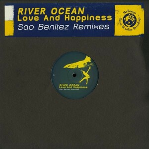 試聴 River Ocean - Love And Happiness (Sao Benitez Remixes) [12inch] Mr Bongo UK 2001 House