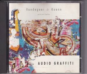 CD Audio Graffiti / Vandegeer & Koenn / 1995 シンセ軽音 フュージョン モンド系