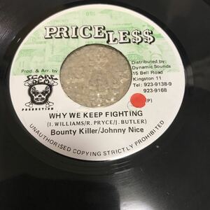 レゲエ レコード　7インチ Bounty killer / Johnny Nice / WHY WE KEEP FIGHTING DRUM SONG riddim 試聴あり！！