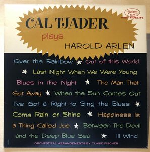 Cal Tjader／Plays Harold Arlen 【中古LPレコード】 US盤 OJC-285 カル・ジェイダー ラテン・ジャズ fantasy F-8072