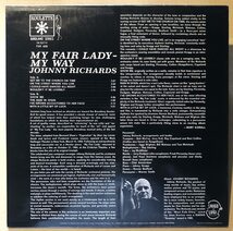 Johnny Richards／My Fair Lady - My Way 【中古LPレコード】 スペイン盤 FSR-609 ジョニー・リチャーズ FRESH SOUND_画像2