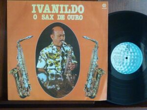 IVANILDO O SAX DE OUROー4060（LP）