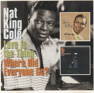 輸 Nat King Cole Love Is The Thing / Where Did Everyone Go?◆規格番号■5099950163526◆送料無料■即決●交渉有