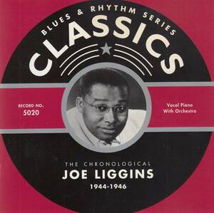 輸 Joe Liggins The Chronological Joe Liggins 1944-1946◆規格番号■19441946◆送料無料■即決●交渉有
