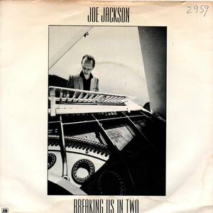 Joe Jackson 「Breaking Us In Two/ El Balnco」英国盤EPレコード　ミスプレス盤（A面ラベルなし）