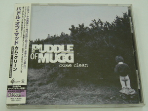 CD/Puddle Of Mudd/Come Clean/帯付き/JAPAN盤/2002年盤/UICS-9006/ 試聴検査済み