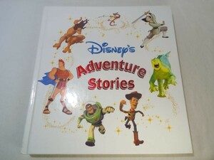 絵本[ディズニー Disney’ｓ　Adventure Stories] 洋書 豪華装丁 カバー無し 17編 英語絵本 読み聞かせ絵本