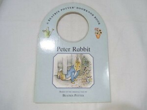 絵本[ピーターラビット ドアノブ絵本 A BEATRIX POTTER DOORKNOB BOOK Peter Rabbit] 洋書