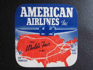 アメリカン航空■AMERICAN AIRLINES■ダグラスDC-3■THE World's Fair LINE■New York World's fair■ラベル■1939年