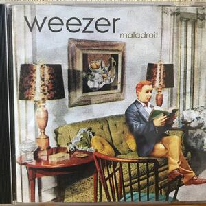 CD weezer ウィーザー/ maladroit マラドロワ