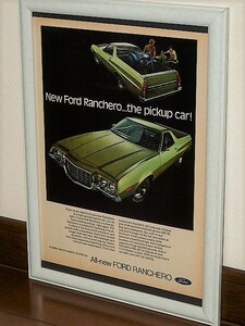 1971年 USA 70s vintage 洋書雑誌広告 額装品 Ford Ranchero フォード ランチェロ ピックアップ トラック/ 検索用 店舗 看板 装飾 (A4size)