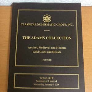 【送料160円】Classical Numismatic Group THE ADAMS COLLECTION PARTⅢ CNG Triton XIX オークション/メダル/コイン/貨幣の画像1