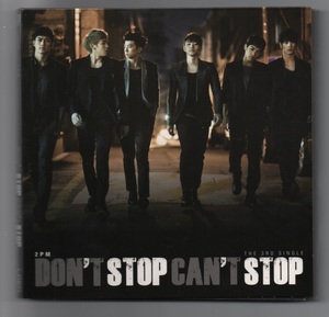 韓国CD★　2PM の 3rd Single 「Don't Stop Can't Stop」