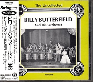 ビリー・バターフィールド楽団 《The Uncollected Billy Butterfield And His Orchestra 1946》 放送用録音盤（トランスクリプション）音源