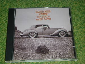 Delaney & Bonnie On Tour With Eric Clapton　/　デラニー&ボニー